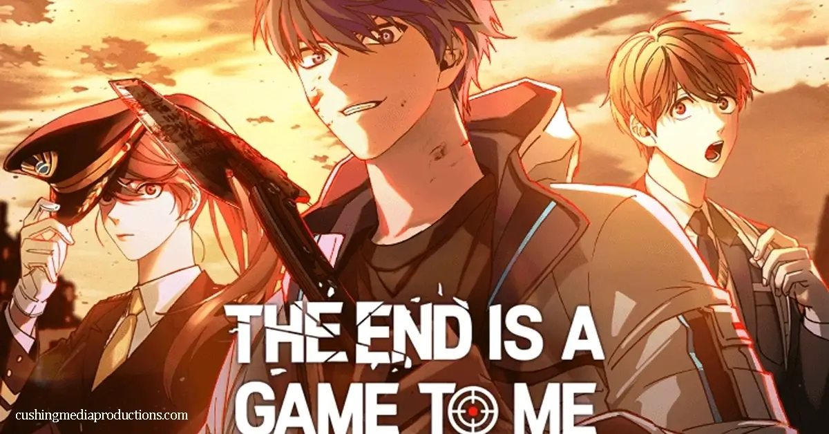 The End Is a Game to Me