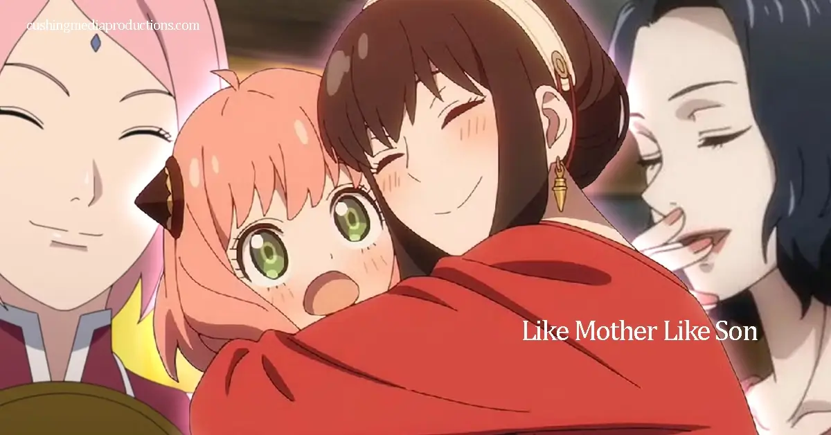 Like Mother Like Son