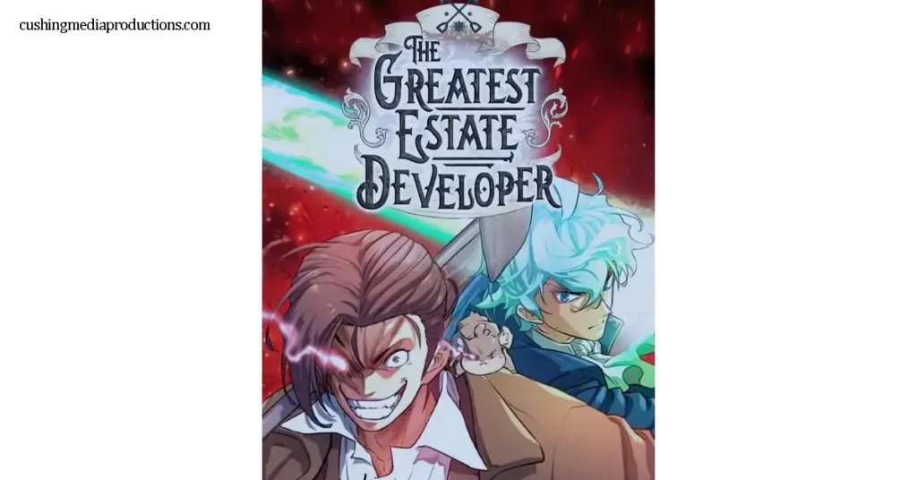 The Greatest Estate Developer เป็นอนิเมะที่สร้างจากเว็บตูนชื่อดังของเกาหลีที่แต่งโดย Nok Wol และวาดโดย Kim Hyun Soo ซึ่งได้รับความ
